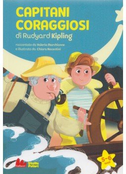 Rudyard Kipling, Valeria Marchionne - Capitani Coraggiosi Rudyard Kipling, Valeria Marchionne - Capitani Coraggiosi, Roma 2020 antikvár könyv