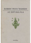 Robert Penn Warren - Az idő halála