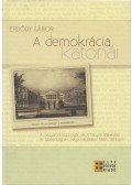 Erdődy Gábor - A demokrácia katonái (dedikált)