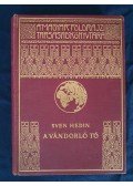 Sven Hedin - A vándorló tó