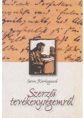 Søren Kierkegaard - Szerzői tevékenységemről
