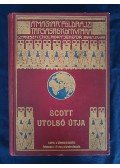 Scott, R. F. - Scott utolsó útja