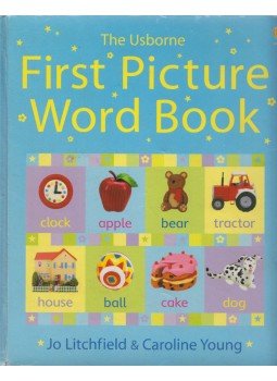 Caroline Young, Jo Litchfield - The Usborne First Picture Word Book Caroline Young, Jo Litchfield - The Usborne First Picture Word Book, London 2003 antikvár könyv