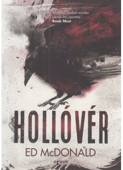 Ed McDonald - Hollóvér Ed McDonald - Hollóvér, Budapest 2019 antikvár könyv
