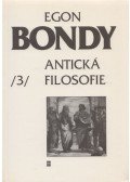Bondy, Egon - Antická Filosofie