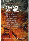 Fűzfa Balázs - „…Sem ​azé, aki fut…”