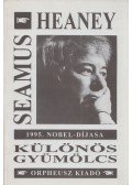 Seamus Heaney - Különös gyümölcs