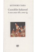 Báthori Csaba - Csendélet kakassal (dedikált)