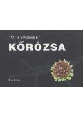 Tóth Erzsébet - Kőrózsa