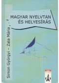 Zala Mária,Dr. Simon Györgyi - Magyar nyelvtan és helyesírás