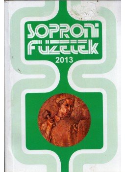 Sarkady Sándor - Soproni Füzetek 2013 Sarkady Sándor - Soproni Füzetek 2013, Sopron 2013 antikvár könyv
