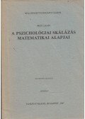 Mérő László - A pszichológiai skálázás matematikai alapjai