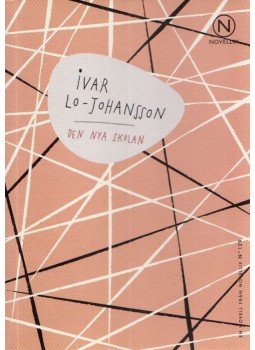 Ivar Lo-Johansson - Den nya skolan Ivar Lo-Johansson - Den nya skolan, null 2019 antikvár könyv