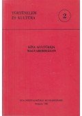 Ferenczy Mária (szerk.) - Kína kultúrája Magyarországon