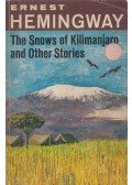 Hemingway, Ernest - The Snows of Kilimanjaro