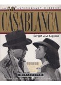 Howard Koch - Casablanca: Script and Legend