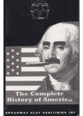 Adam Long,Reed Martin,Austin Tichenor - The Complete History of America