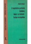 Ránki György - A kapitalista gazdaság fejlődése Kelet- és Délkelet Európa országaiban