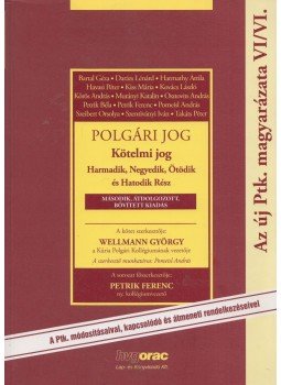Wellmann György - Polgári jog - Kötelmi jog - Harmadik, Negyedik, Ötödik és Hatodik Rész Wellmann György - Polgári jog - Kötelmi jog - Harmadik, Negyedik, Ötödik és Hatodik Rész, Budapest 2014 antikvár könyv