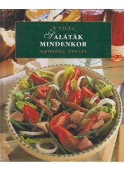 Molnár Márta (szerk.) - Saláták mindenkor Molnár Márta (szerk.) - Saláták mindenkor, Budapest 0 antikvár könyv