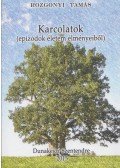 Rozgonyi Tamás - Karcolatok (dedikált)