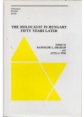 Randolph L. Braham,Pók Attila - The Holocaust in Hungary: Fifty Years Later
