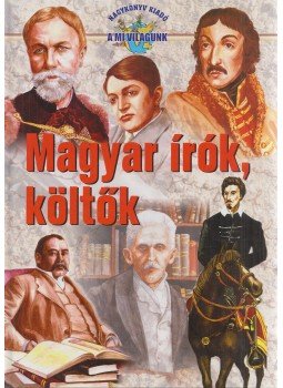 Hanász Annamária - Magyar írók, költők Hanász Annamária - Magyar írók, költők, Nyíregyháza 2006 antikvár könyv