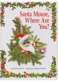 Michael Brown - Santa Mouse, Where Are You?