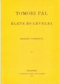 Fraknói Vilmos - Tomori Pál élete és levelei
