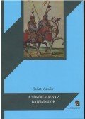 Takáts Sándor - A Török-Magyar bajviadalok