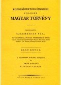 Szlemenics Pál - Közönséges törvényszéki polgári magyar törvény - A törvénynek elöljáró esméretei és első könyve a személyekről - I.kötet