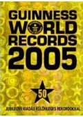 Solymosi Éva (szerk.) - Guinness World Records 2005