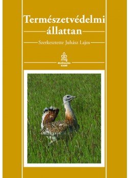 Juhász Lajos - Természetvédelmi állattan Juhász Lajos - Természetvédelmi állattan, null 2014 antikvár könyv