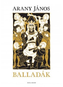 Arany János - Balladák Arany János - Balladák, null 2017 antikvár könyv