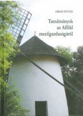 Orosz István - Tanulmányok az Alföld mezőgazdaságáról