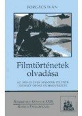 Dr. Forgács Iván - Filmtörténetek olvadása - Az 1950-es évek második felének szovjet-orosz filmművészete