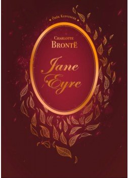 Charlotte Brontë - Jane Eyre Charlotte Brontë - Jane Eyre, null 2021 antikvár könyv