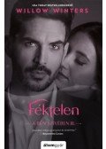 Willow Winters - Féktelen - A bűn szívében III.