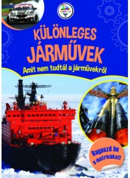  - Különleges járművek - Amit nem tudtál a járművekről, null 2022 antikvár könyv
