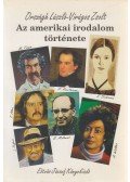 Országh László,Virágos Zsolt - Az amerikai irodalom története
