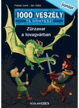 Fabian Lenk - Zűrzavar a lovagvárban - 1000 veszély - junior 2. Fabian Lenk - Zűrzavar a lovagvárban - 1000 veszély - junior 2., null 2022 antikvár könyv
