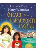 Lucinda Riley, Harry Whittaker - Grace és a karácsonyi angyal