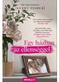 Kerry Fisher - Egy házban az ellenséggel