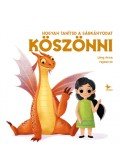 Eleonora Fornasari - Hogyan tanítsd a sárkányodat köszönni
