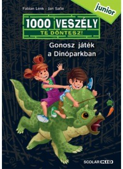Fabian Lenk - Gonosz játék a Dinóparkban - 1000 veszély - junior 1. Fabian Lenk - Gonosz játék a Dinóparkban - 1000 veszély - junior 1., null 2022 antikvár könyv