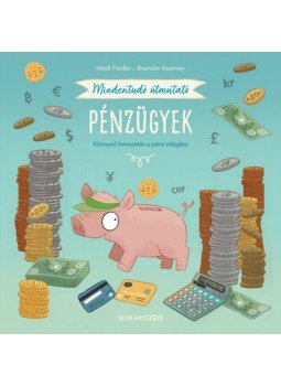 Heidi Fiedler - Mindentudó útmutató - Pénzügyek - Könnyed bevezetés a pénz világába Heidi Fiedler - Mindentudó útmutató - Pénzügyek - Könnyed bevezetés a pénz világába, null 2022 antikvár könyv