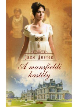 Jane Austen - A mansfieldi kastély Jane Austen - A mansfieldi kastély, null 2022 antikvár könyv
