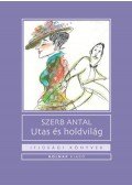 Szerb Antal - Utas és holdvilág