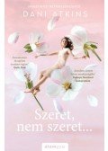 Dani Atkins - Szeret, nem szeret...
