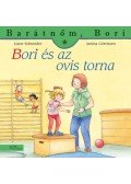 Liane Schneider  - Bori és az ovis torna - Barátnőm, Bori 50.